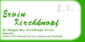 ervin kirchknopf business card